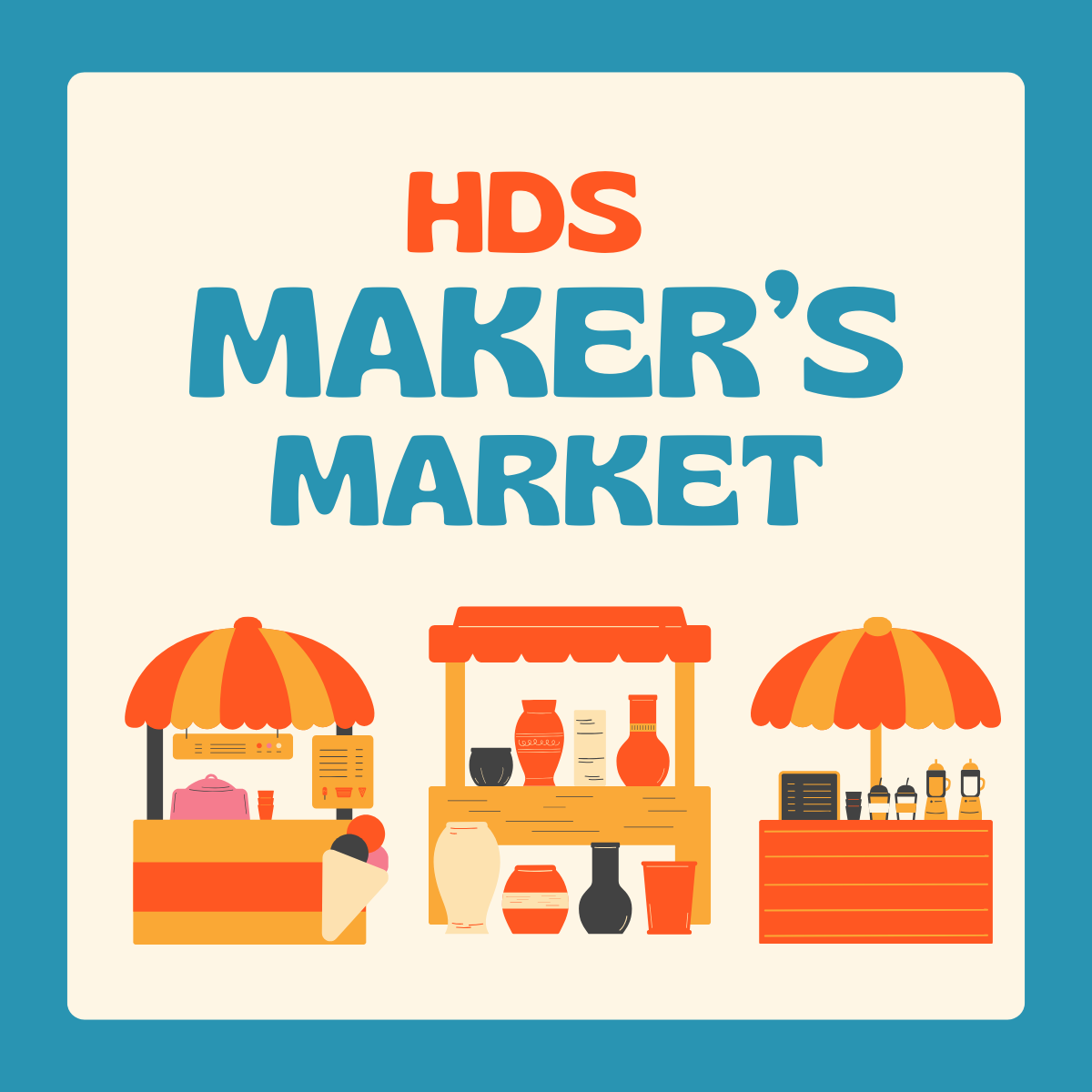 HDS Maker's Market - Sunday Nov. 9th 