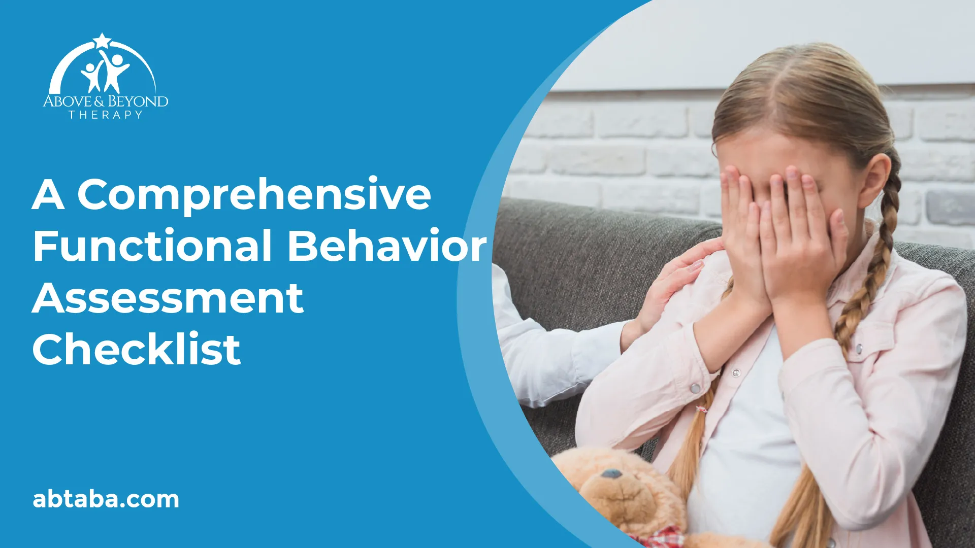 A Comprehensive Functional Behavior Assessment Checklist