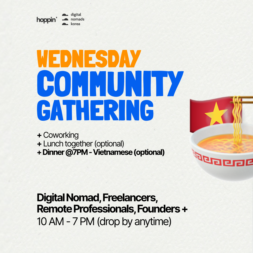 Community Dinner (Vietnamese) & Coworking @ Hoppin House | 디지털노마드 코워킹 & 디너 💻 event cover
