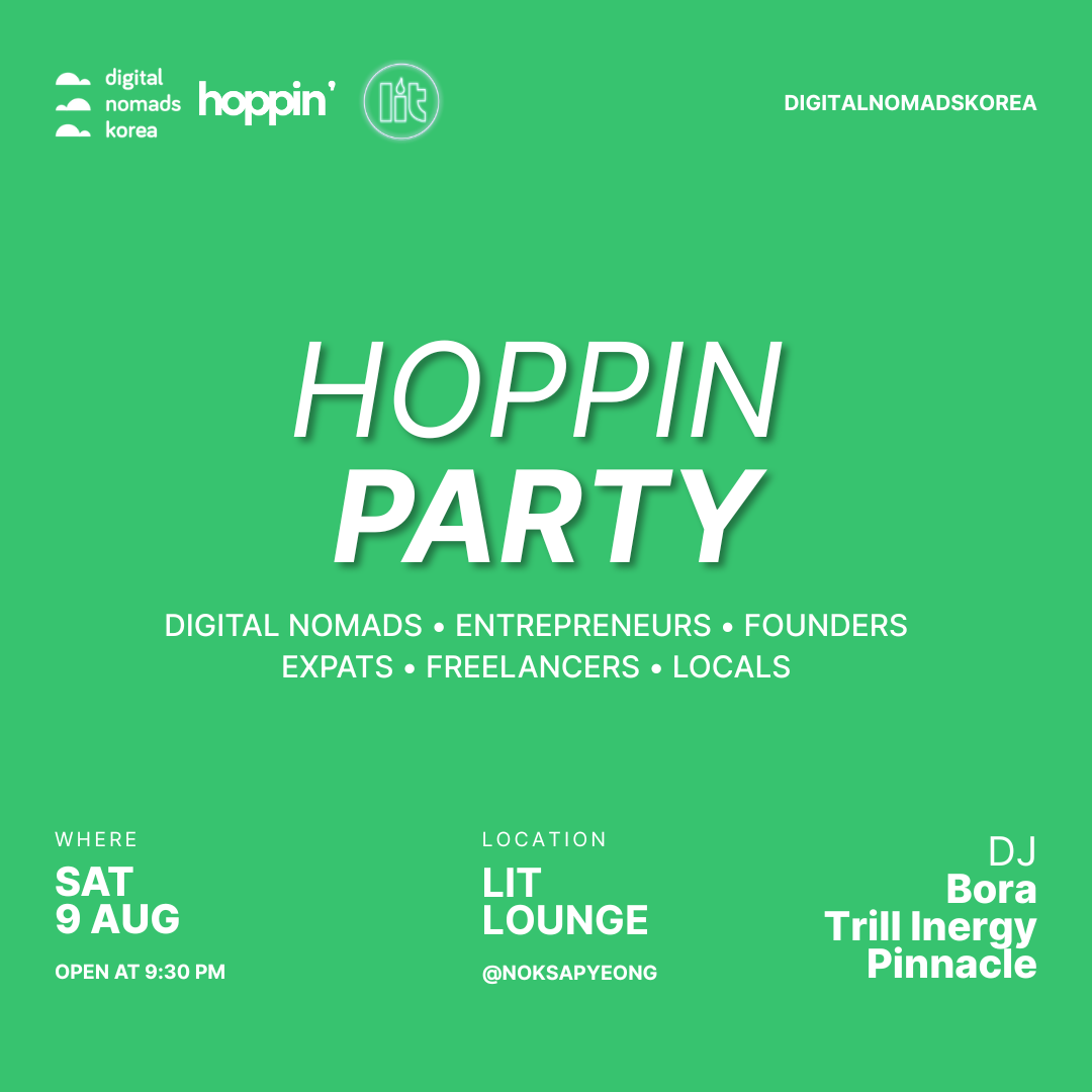 ✦ HOPPIN PARTY ✦  DNK Digital Nomads, Entrepreneurs, Founders, Expats & Locals Meetup event cover