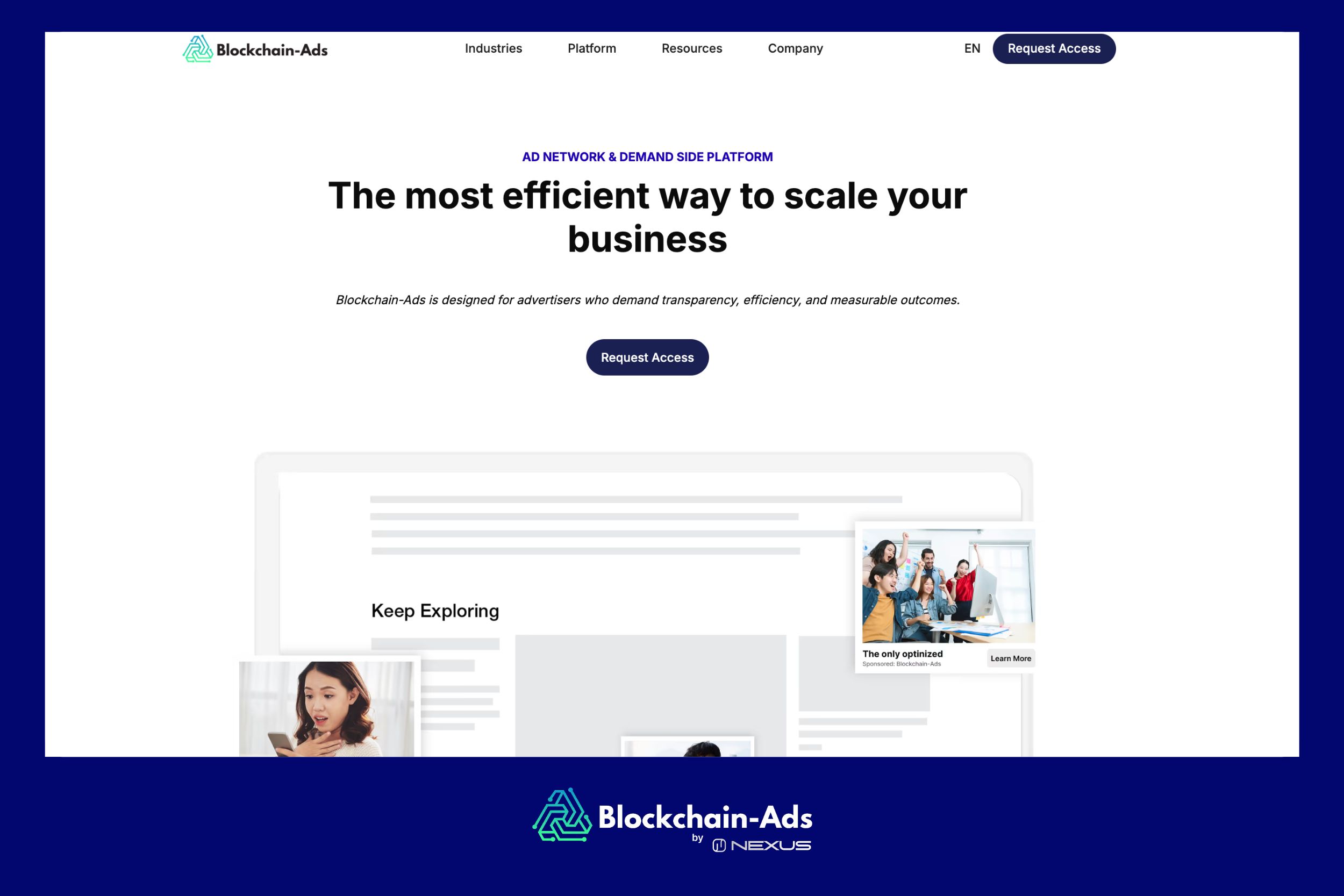 1. Blockchain-Ads DSP: Finans, oyun, SaaS, blockchain ve diğer düzenlenmiş endüstrilerde büyüme odaklı markalar için