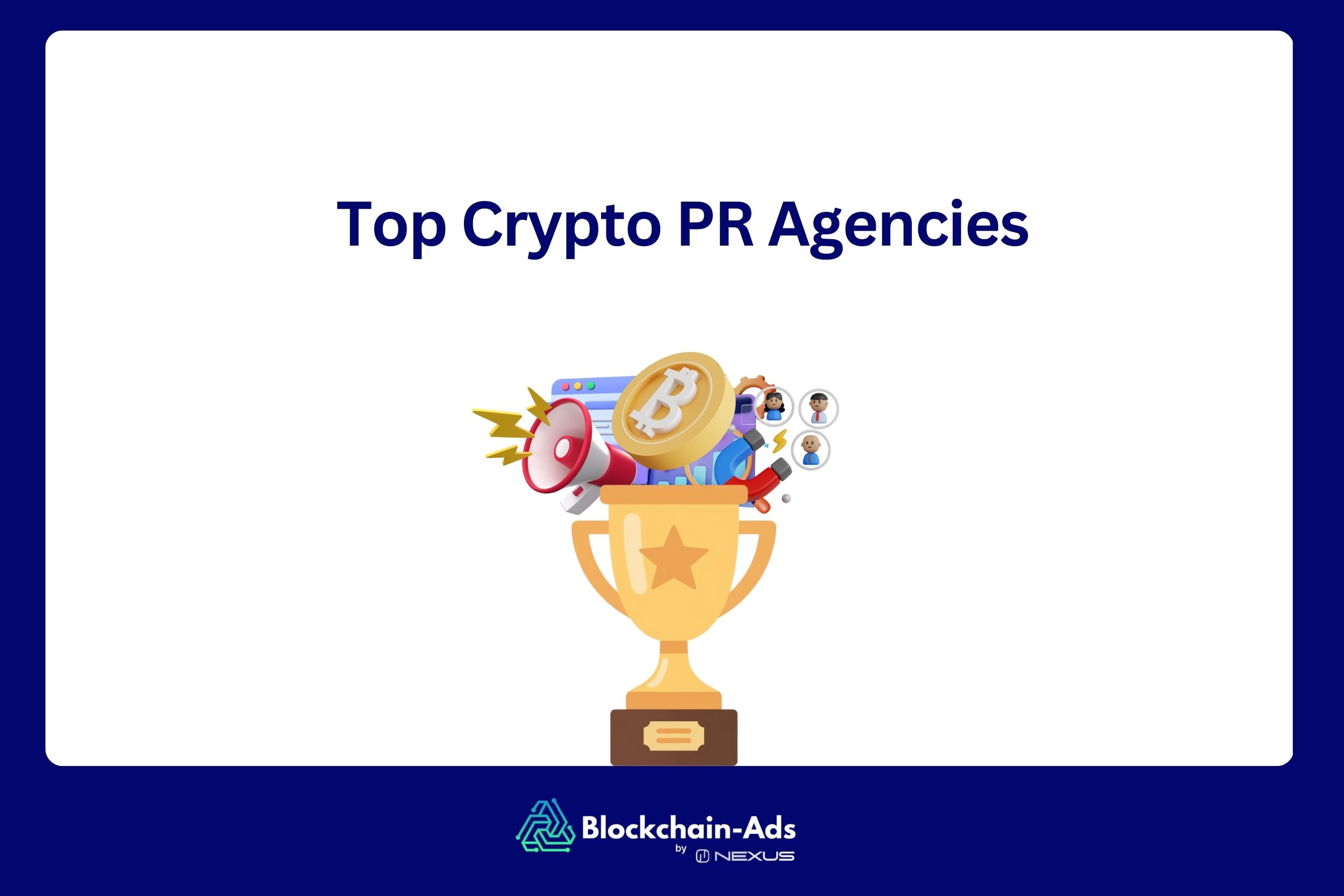 Top Crypto PR Agencies