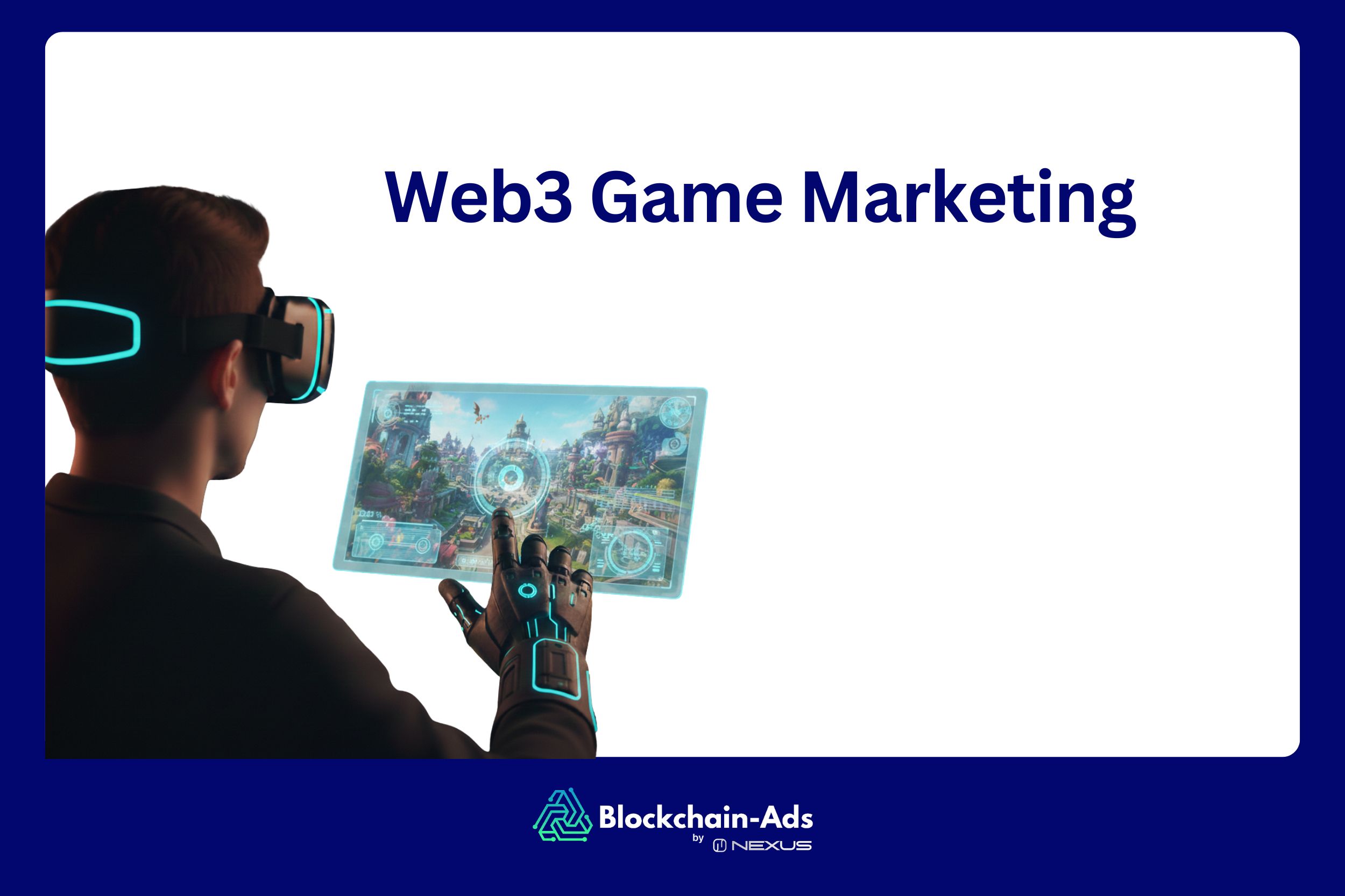 Web3 games marketing strategies