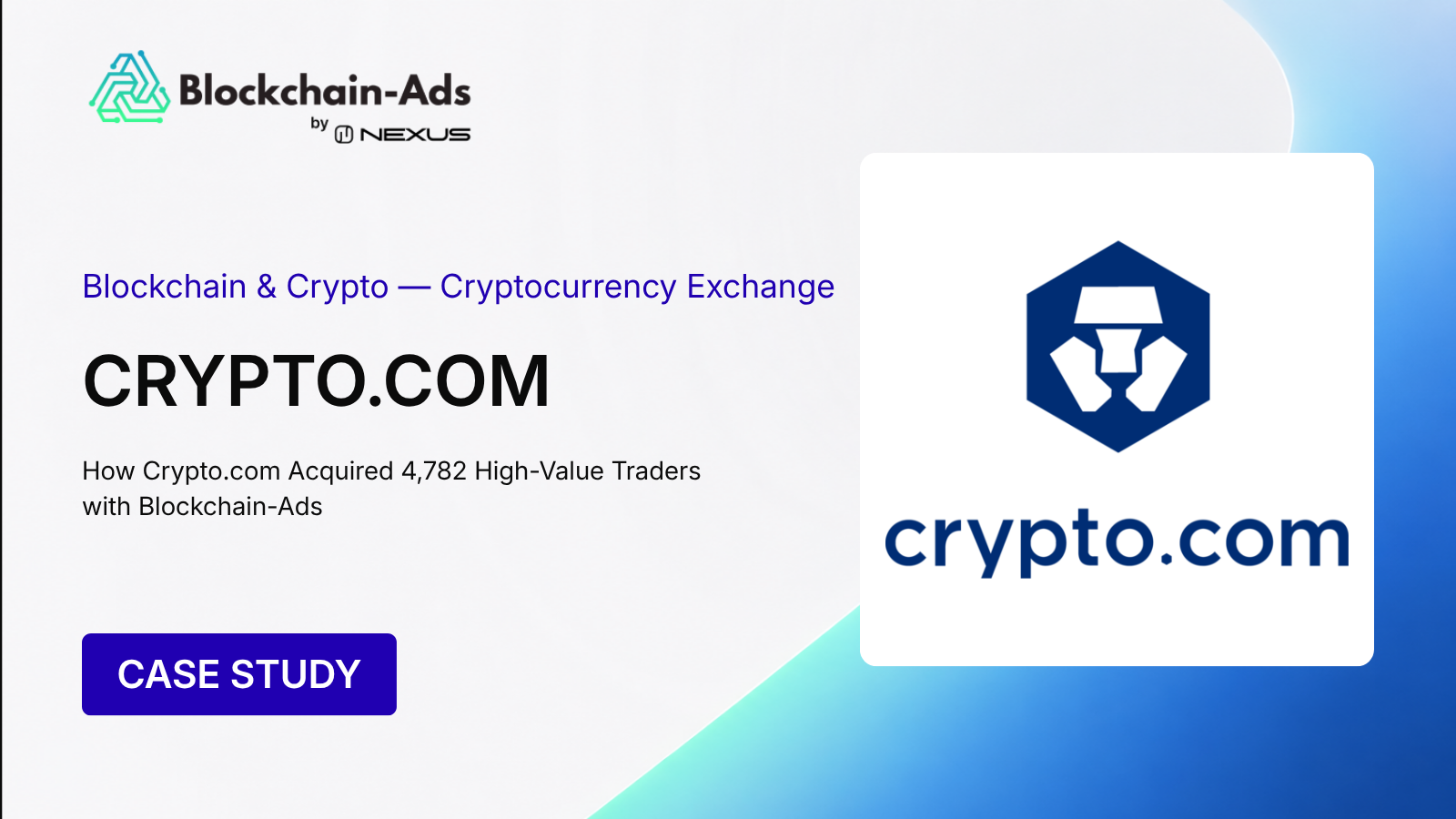 How Crypto.com Acquired 4,782 High-Value Traders with Blockchain-Ads