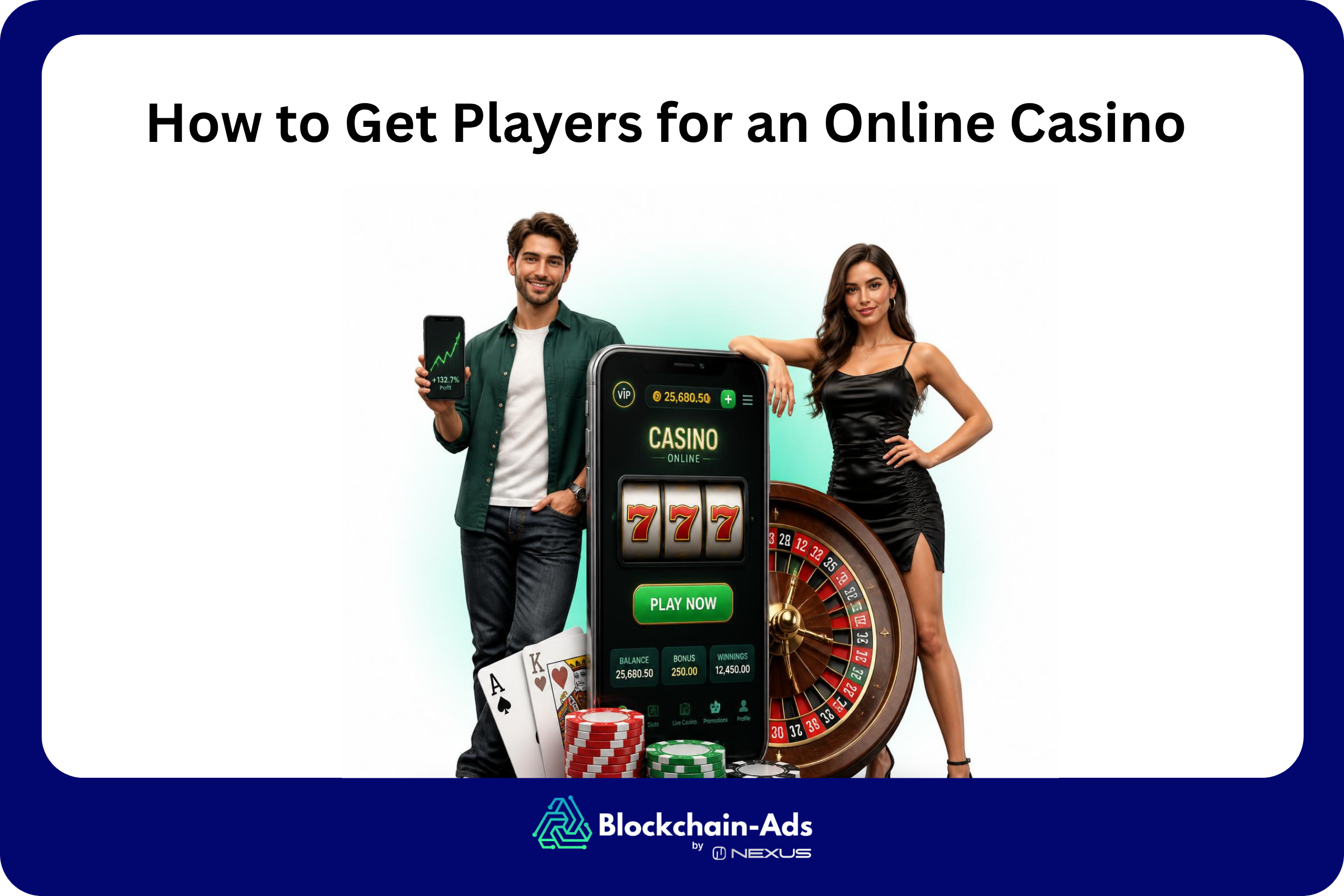 Illustrated Blockchain-Ads cover on a dark navy-to-teal gradient, titled How to Start an Online Casino and Actually Get Players.