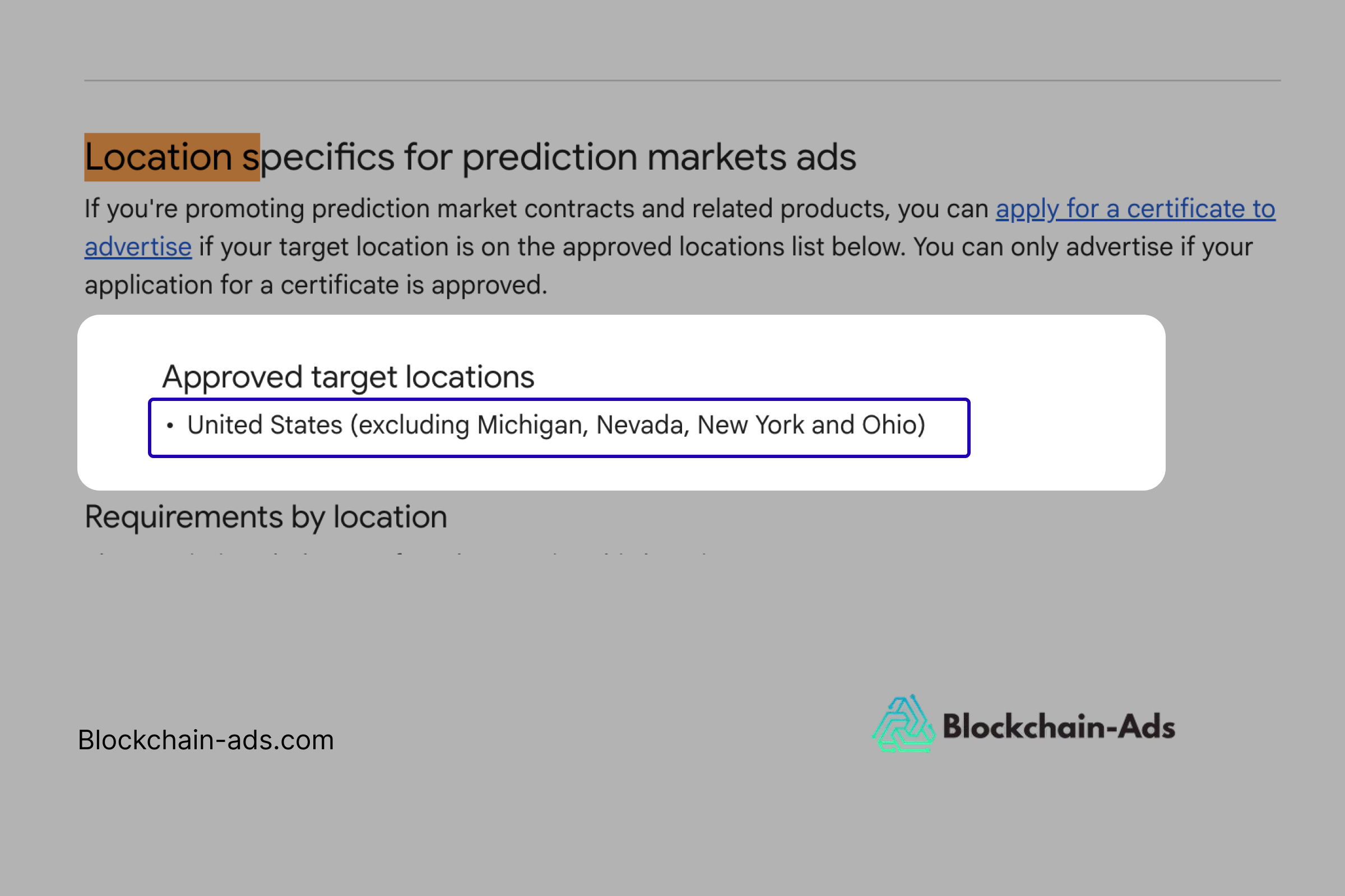 Approved target locations for prediction markets are United States (excluding Michigan, Nevada, New York and Ohio)