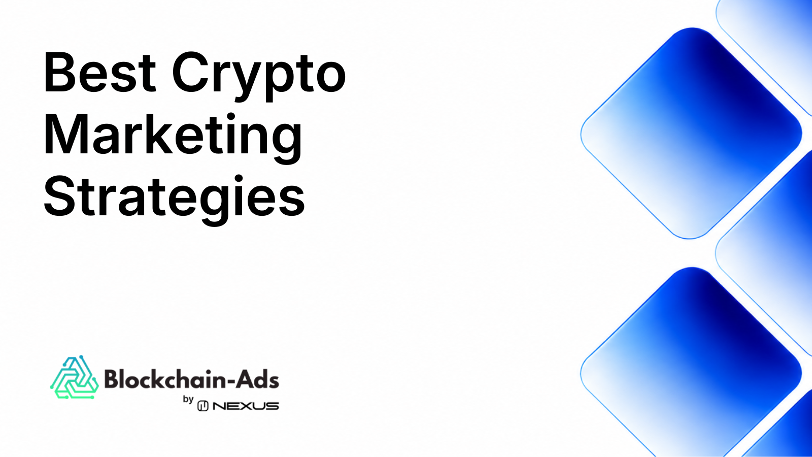 Crypto Marketing Strategy: The Complete Guide