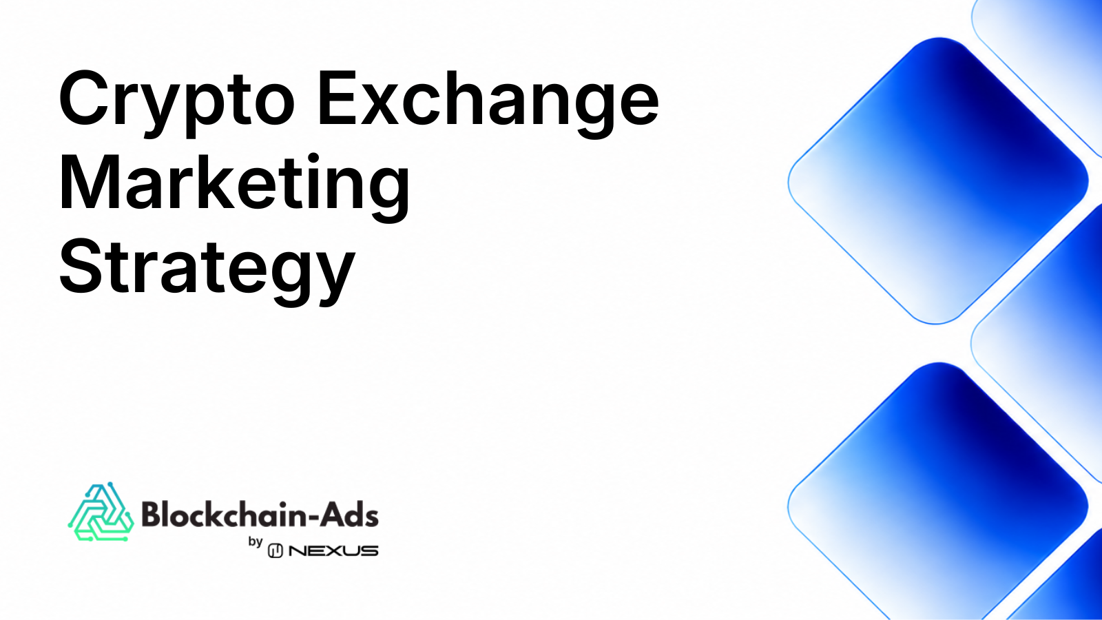 Crypto Exchange Marketing Strategies That Win New Traders