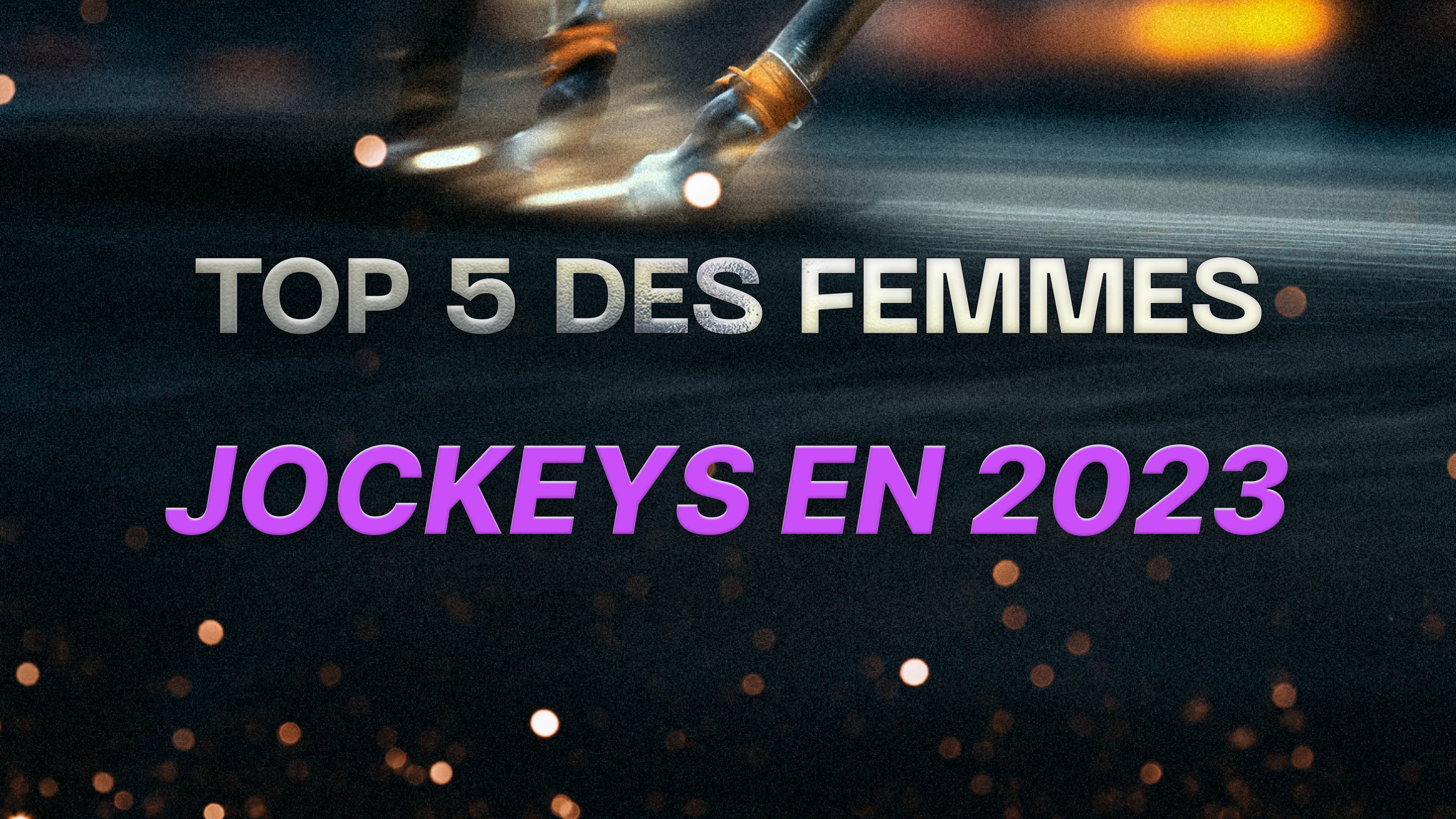 Courses hippiques : Le top 5 des femmes jockeys en 2023