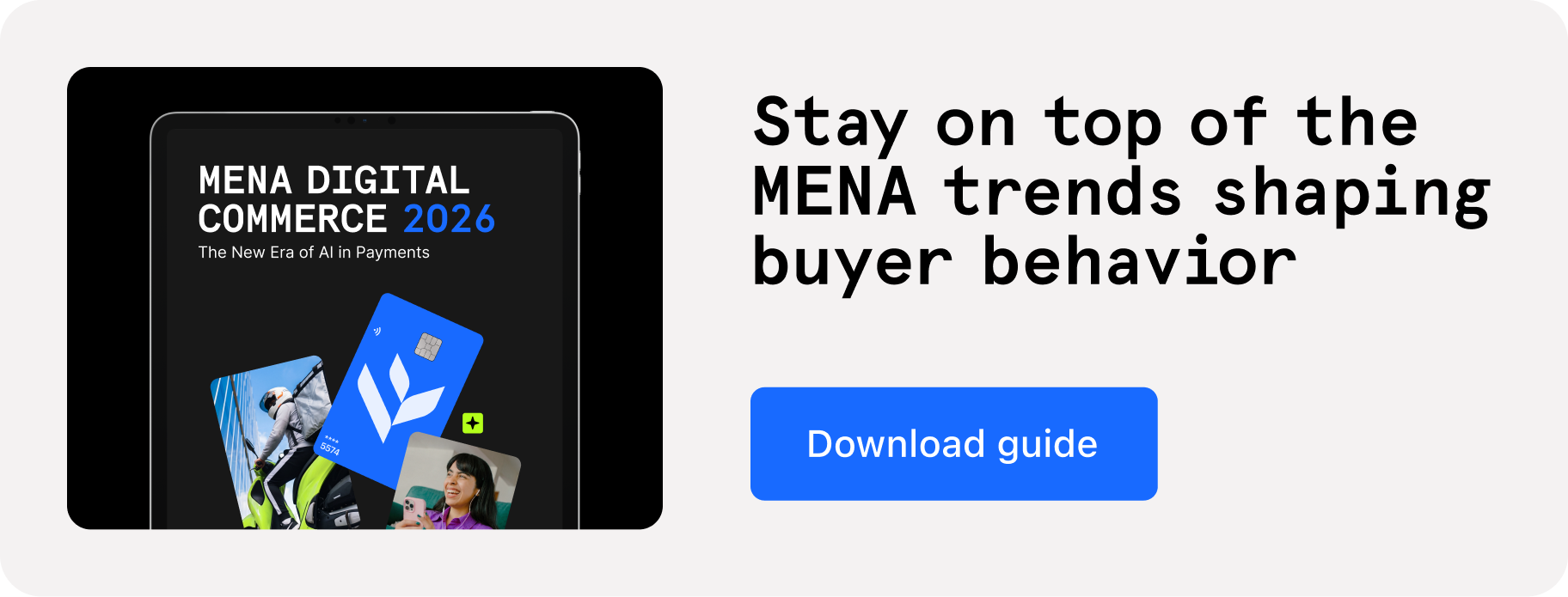 Stay on top of the MENA trends shaping buyer behavior