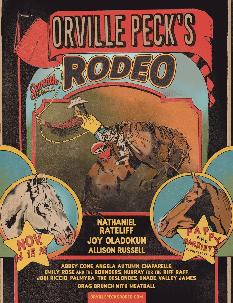 line up orville peck's rodeo 
NATHANIEL RATELIFFJoy oladokunALLISON RUsSELLABBEY CONE, ANGELA AUTUMN, CHAPARELLe, EMILY ROSE AND THE ROUNDERS, HURRAY for the riff raff, jobi riccio, palmyra, the deslondes, uwade, valley jamesdrag brunch with meatball