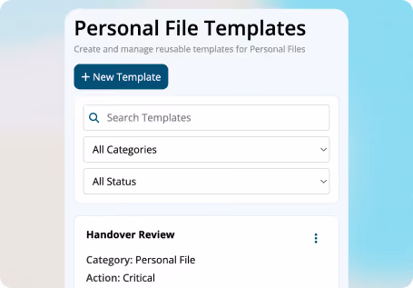 User interface section titled Personal File Templates with a button labeled New Template, search bar, dropdowns for categories and status, and a partial view of a template named Handover Review under Personal File category marked as critical.