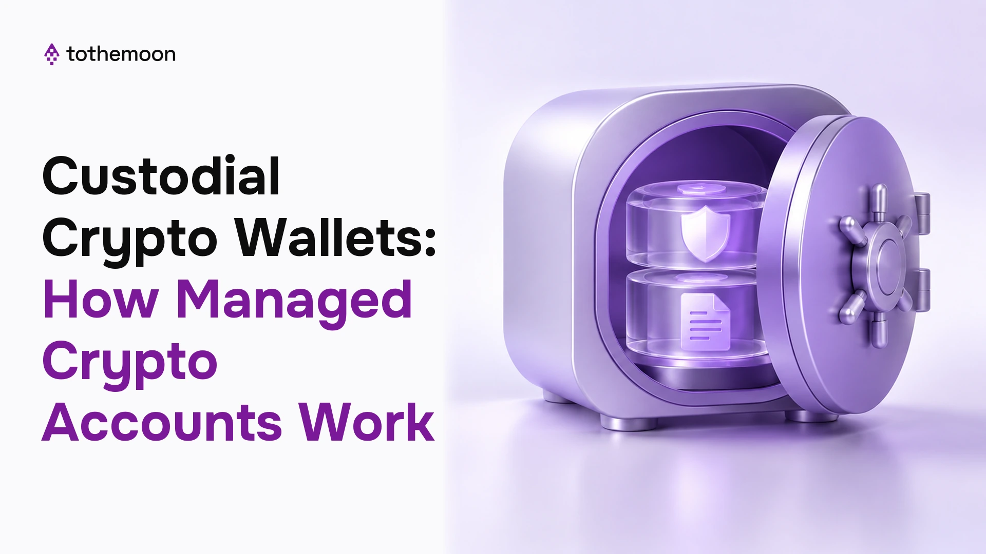 Purple security vault representing a managed custodial crypto account