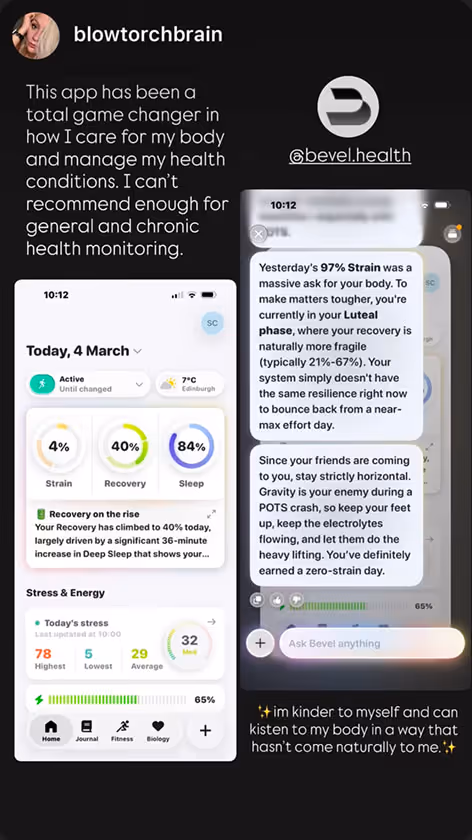 Screenshot of a testimonial praising the Bevel Health app for managing health conditions, showing daily metrics of strain, recovery, sleep, stress and energy, plus personalized health advice about luteal phase recovery and managing POTS symptoms.