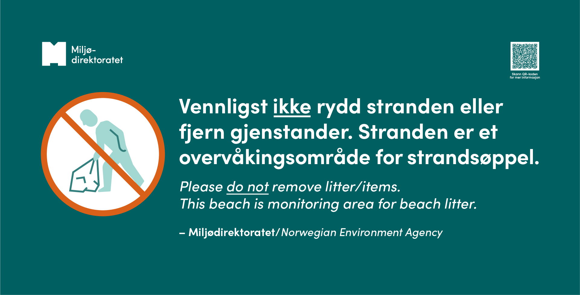 Et utendørsskilt utviklet for å værne strender mot søppel