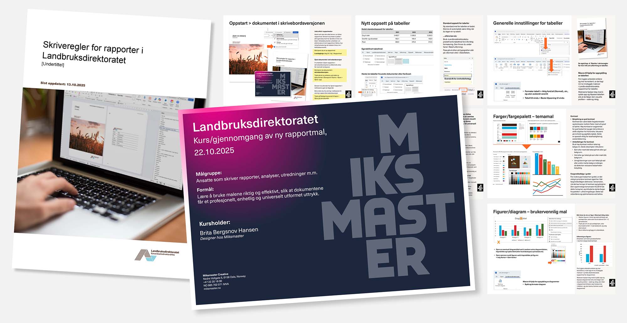 Oppslag hentet fra en presentasjon til kursing av Landbruksdirektoratets nye rapportmal