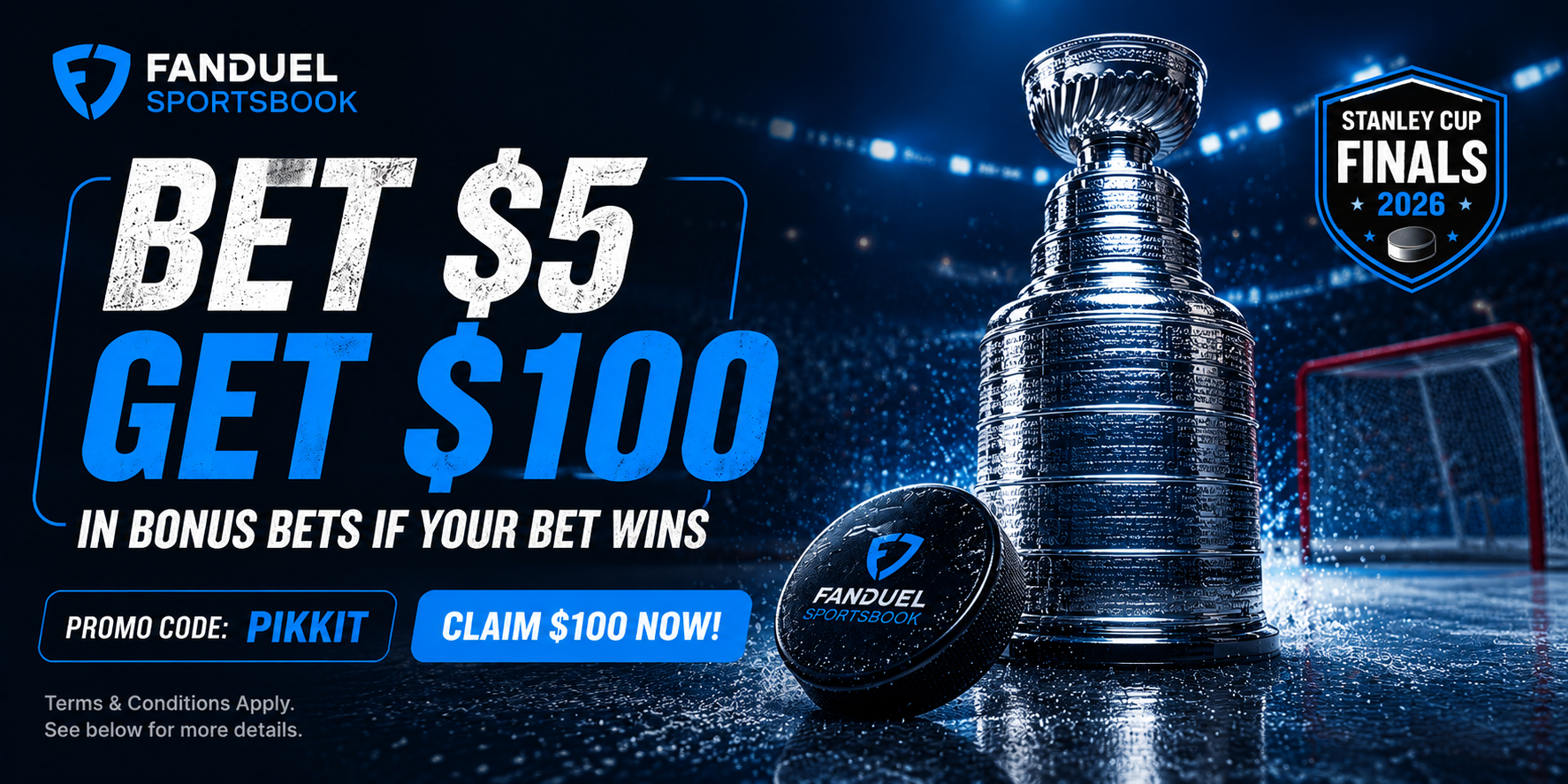 FanDuel Stanley Cup Final 2026: Bet $5 Get $100 in Bonus Bets