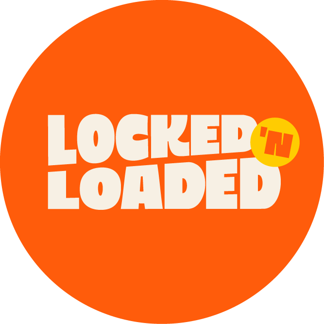 Locked N Loaded