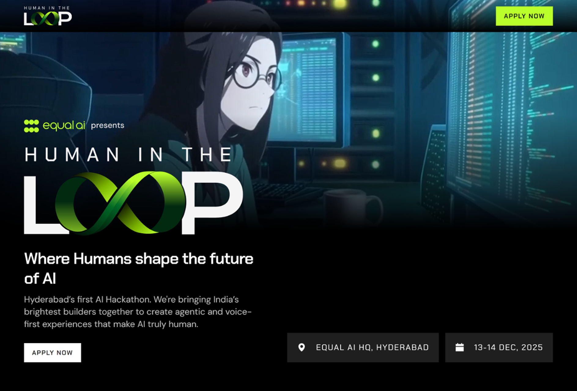 Website screenshot for Equal AI’s Human in the Loop hackathon in Hyderabad, 13-14 December 2025, with a focused woman working on computers displaying code.