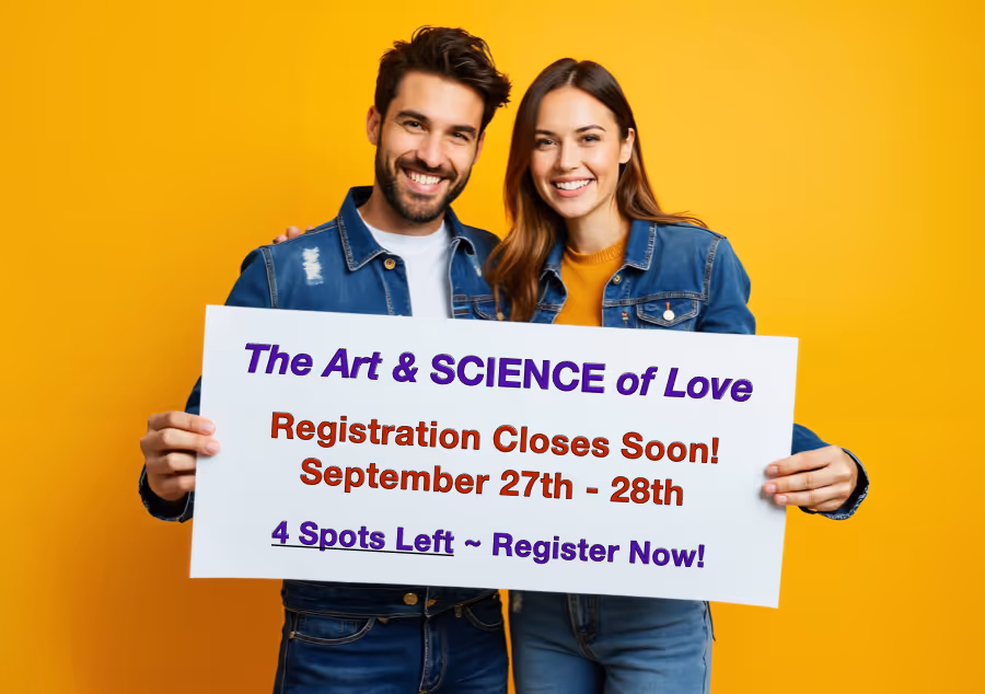 Early registration now open for "The Art & SCIENCE of Love" Gottman couples workshop