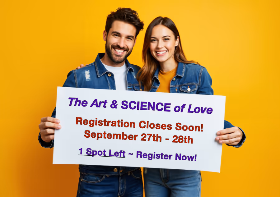 Early registration now open for "The Art & SCIENCE of Love" Gottman couples workshop
