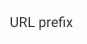 Field lable - URL prefix