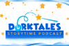 Dorktales Storytime