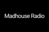 Madhouse Radio