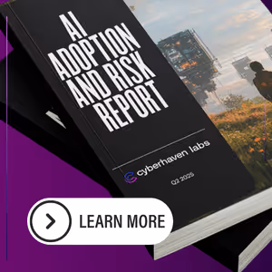 AI Adoption and Risk Report Q2 2025 by Cyberhaven Labs - Dark cover with mountain landscape and Learn More button