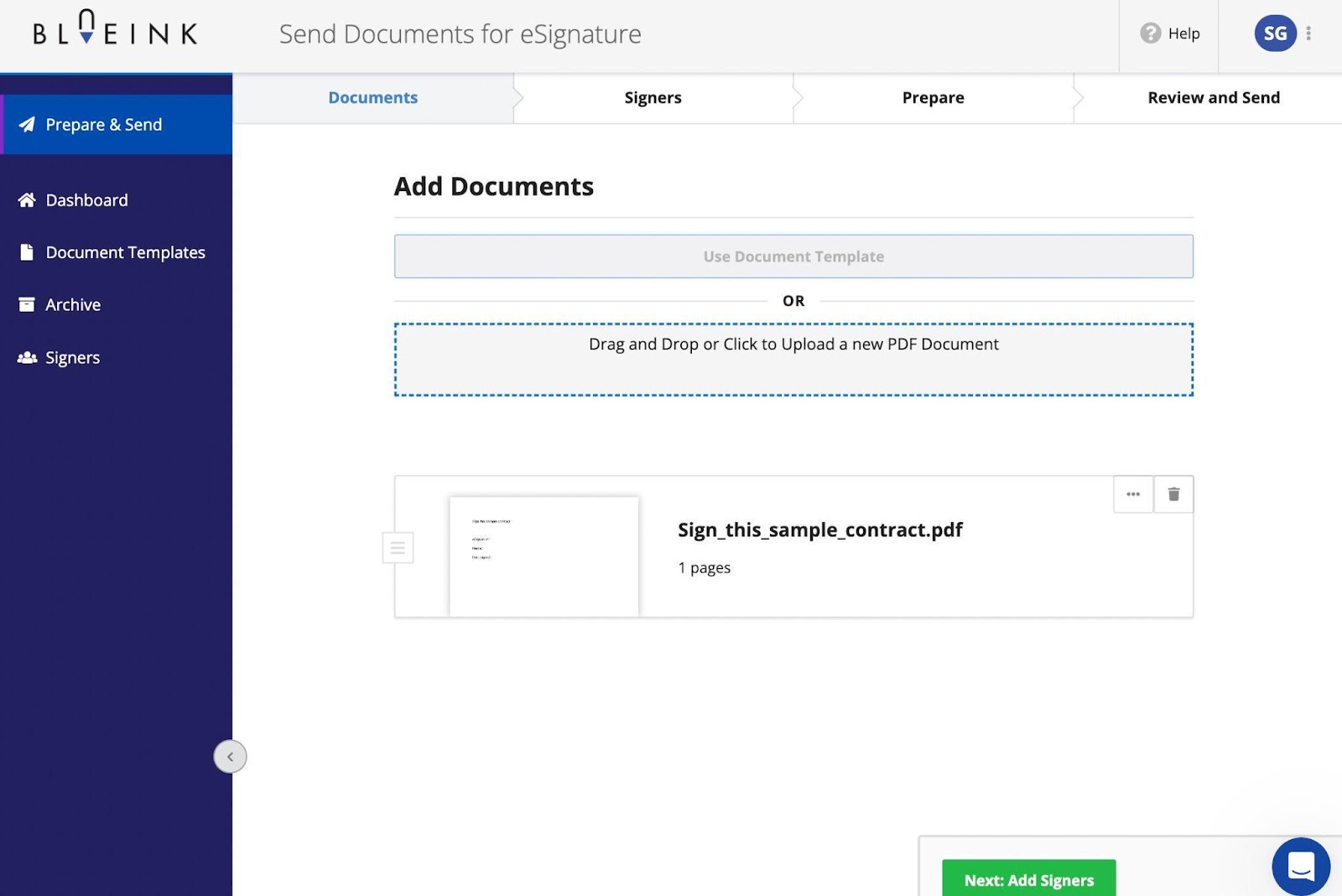 After you have added the doc, a visual preview will appear and you will be prompted to click the button to add signers.