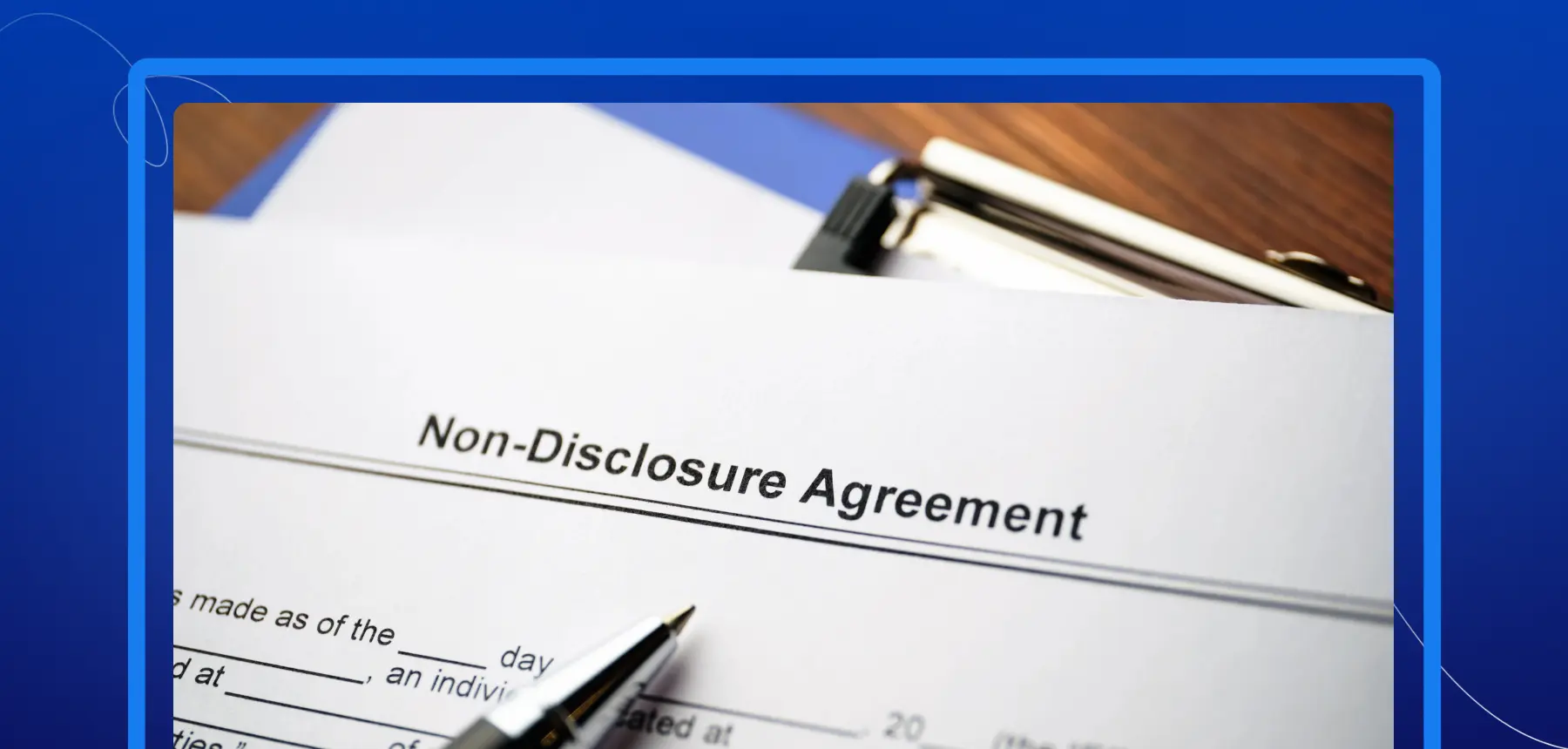 Non-Disclosure Agreement (NDA) document on a clipboard with a pen, representing secure digital contract signing.