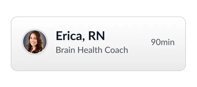 Profile card of Erica, RN, Brain Health Coach, with a 90-minute session time noted.