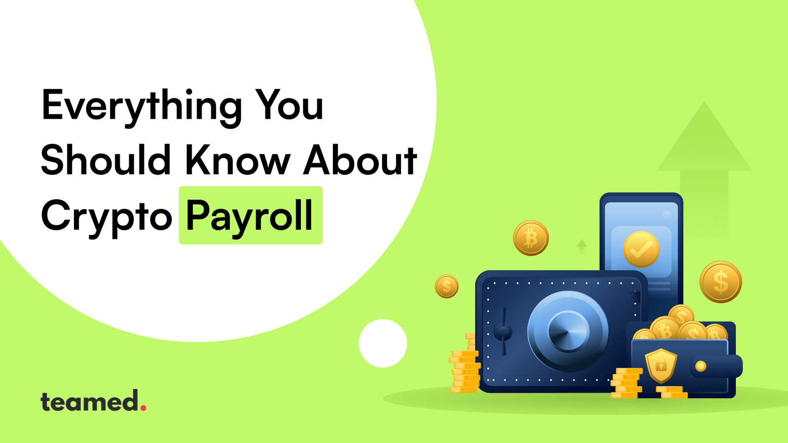 Crypto Payroll 101: Benefits and Implementation | Teamed