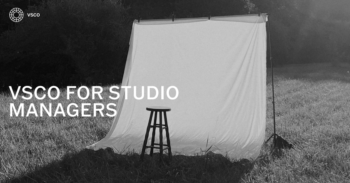 Studio Based Roles VSCO for Studio Managers | Scale With Confidence