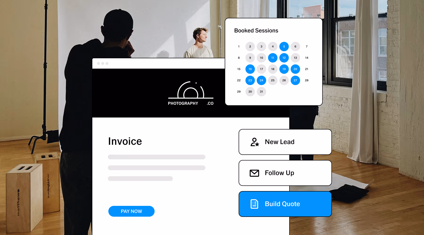 Photography studio with a man posing by a window and a photographer preparing, overlay showing a booking calendar, invoice interface with Pay Now button, and action buttons for New Lead, Follow Up, and Build Quote.