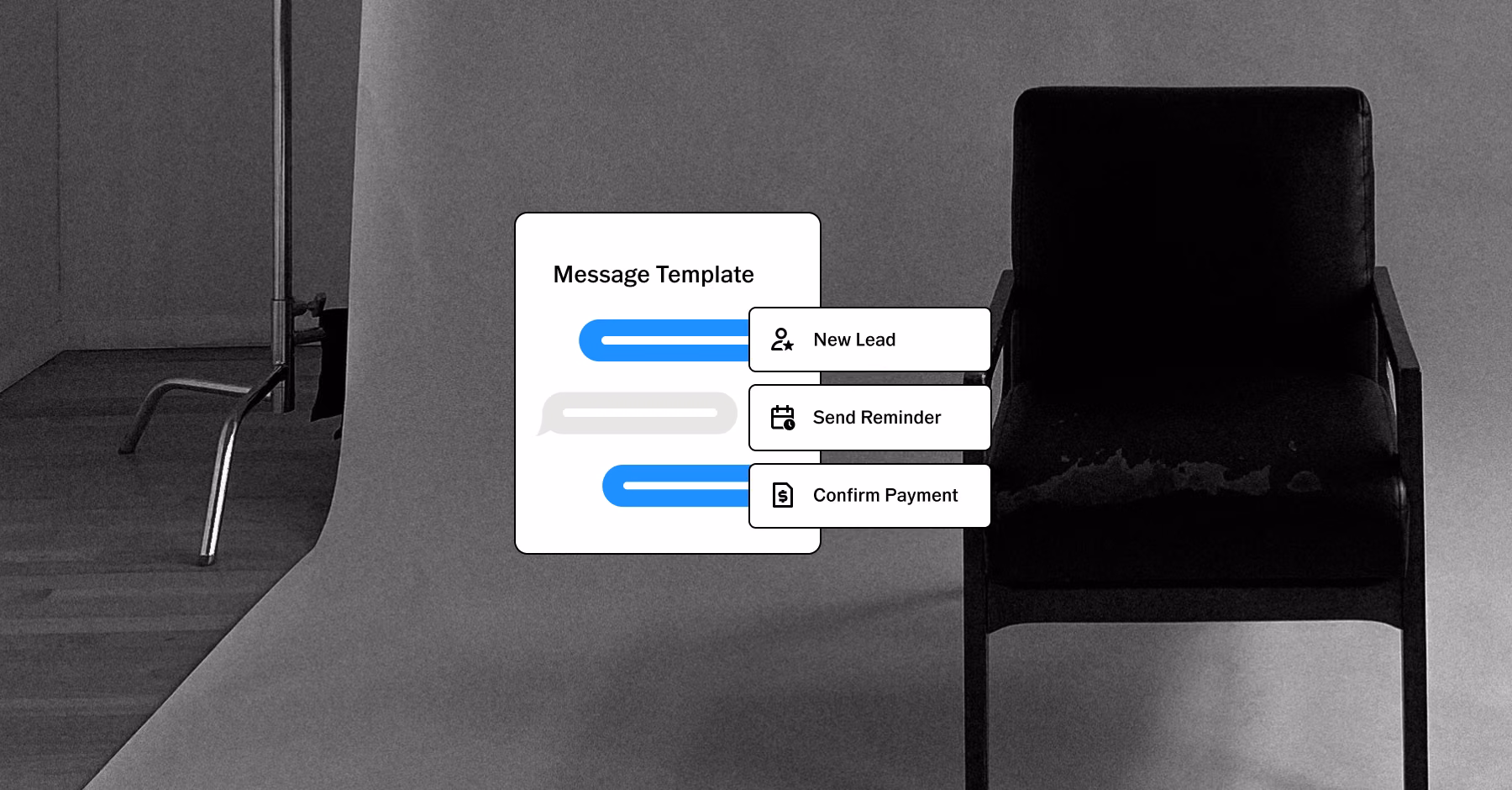 Photo studio with a black chair and a message template card with New Lead, Send Reminder, and Confirm Payment options.