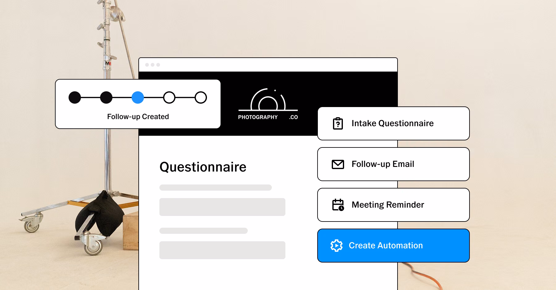 Light stand in a studio beside a questionnaire with Follow-up Created progress and intake questionnaire, follow-up email, meeting reminder, and create automation buttons.