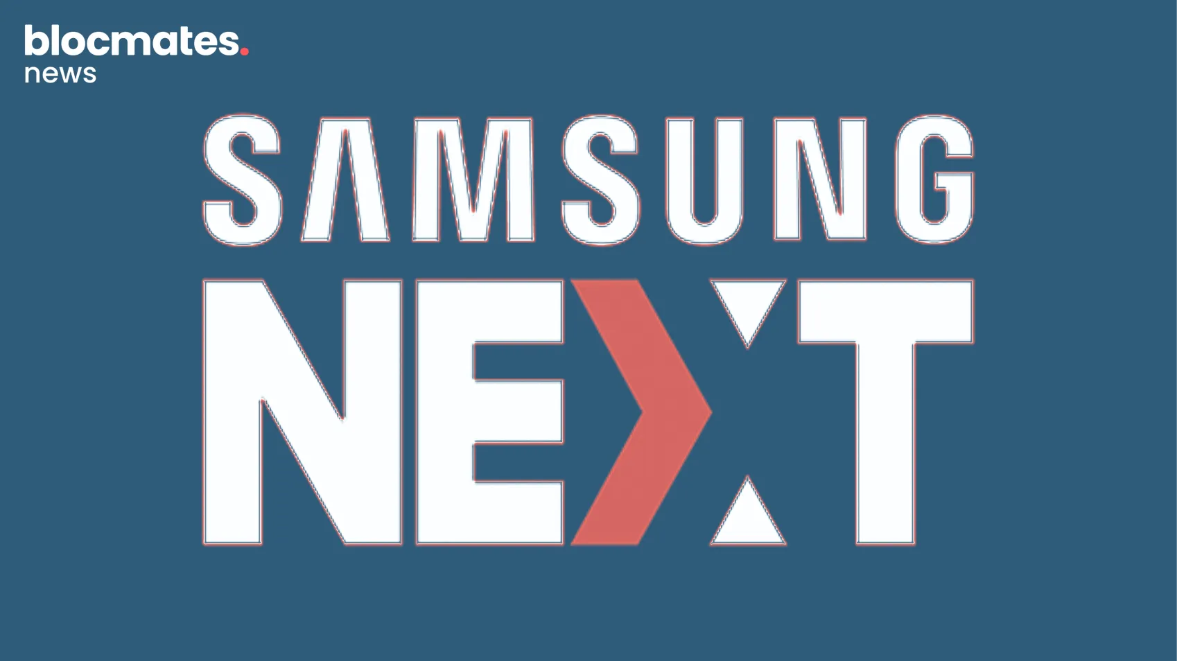 Samsung Next will participate in the Soneium Spark Incubation Program 