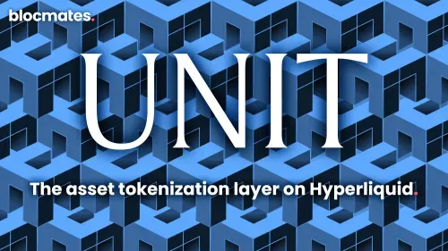 Unit: The Asset Tokenization Layer on Hyperliquid