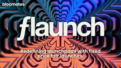 Flaunch: Redefining Launchpads with Fixed Price Fair Launch