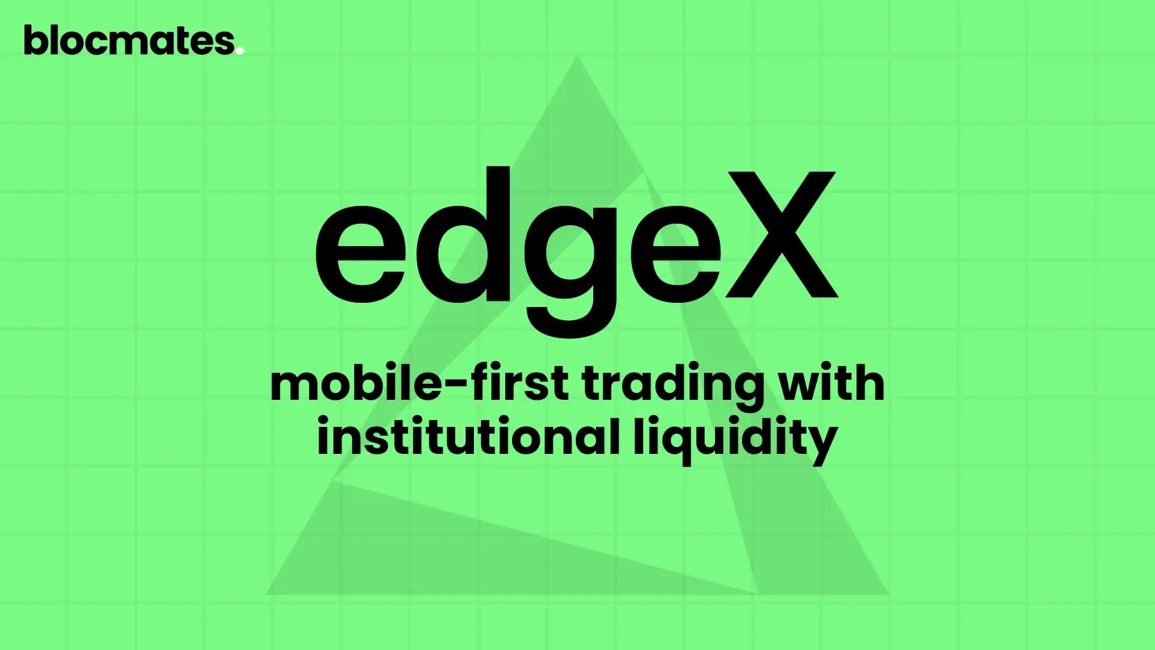 edgeX: Mobile-First Trading With Institutional Liquidity
