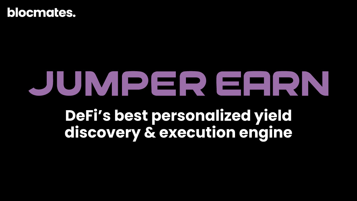 Jumper Earn: DeFi’s Best Personalized Yield Discovery & Execution Engine