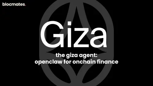 The Giza Agent: OpenClaw for Onchain Finance