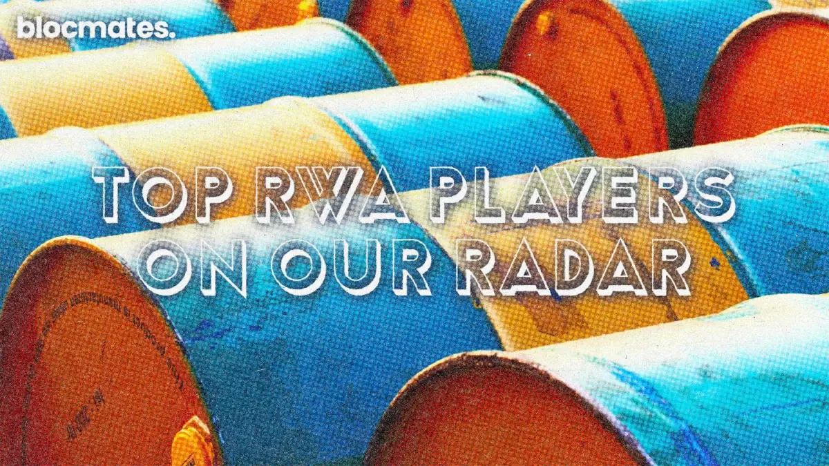 Key Protocols Along the Strait of RWAs: Road to $100 Billion 