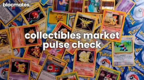 Collectibles Market Pulse Check