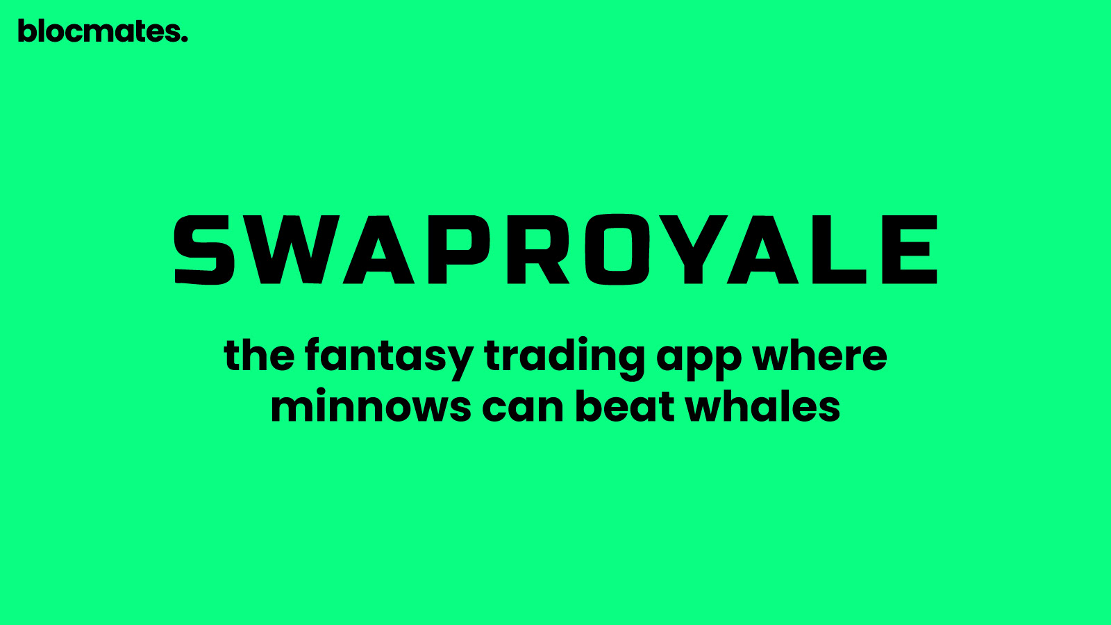 SwapRoyale: The Fantasy Trading App Where Minnows Can Beat Whales