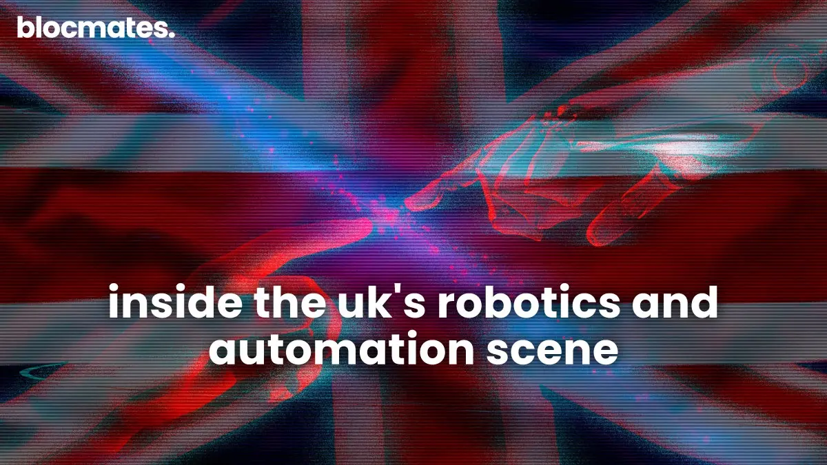 Inside the UK’s Robotics and Automation Scene