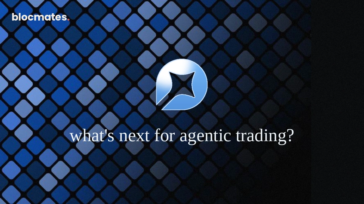 What’s Next for Agentic Trading?