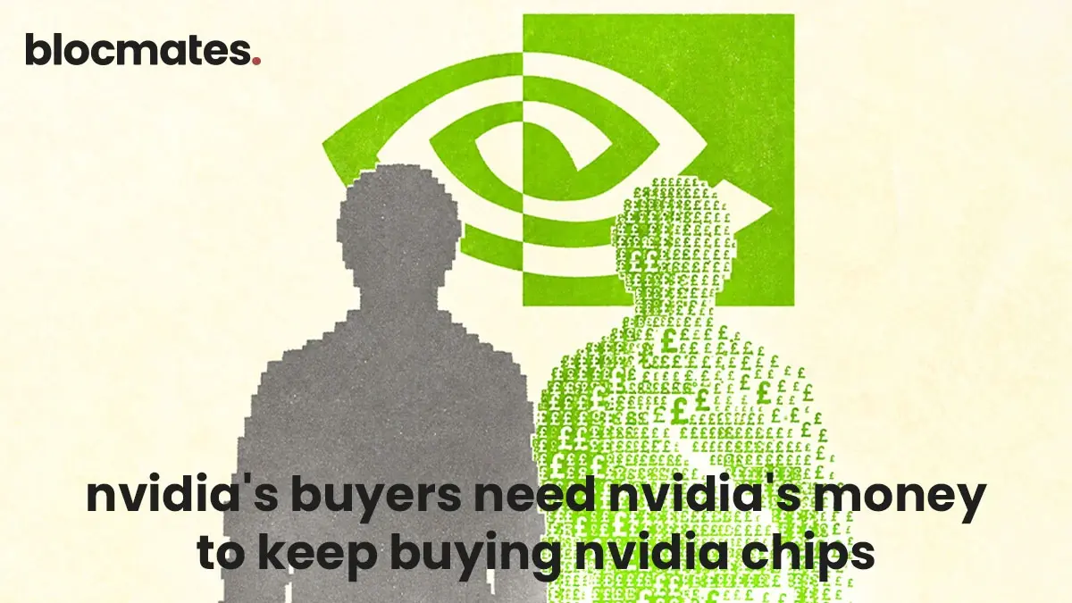 Nvidia's Buyers Need Nvidia's Money to Keep Buying Nvidia Chips