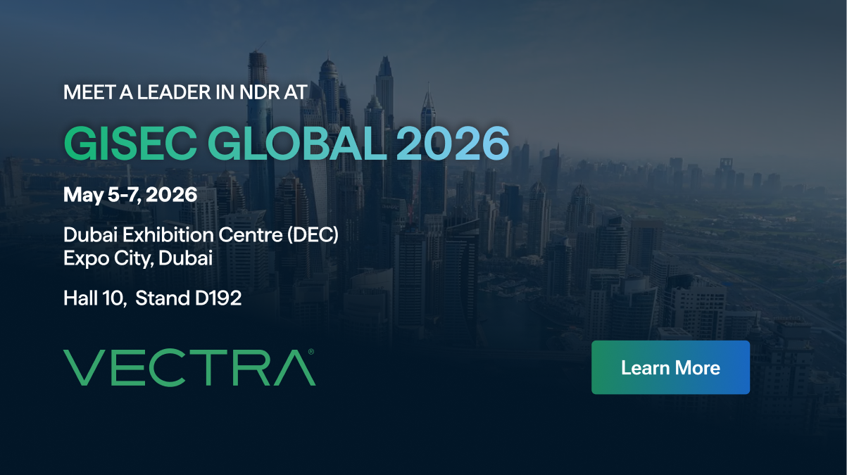 Vectra AI at GISEC GLOBAL 2026
